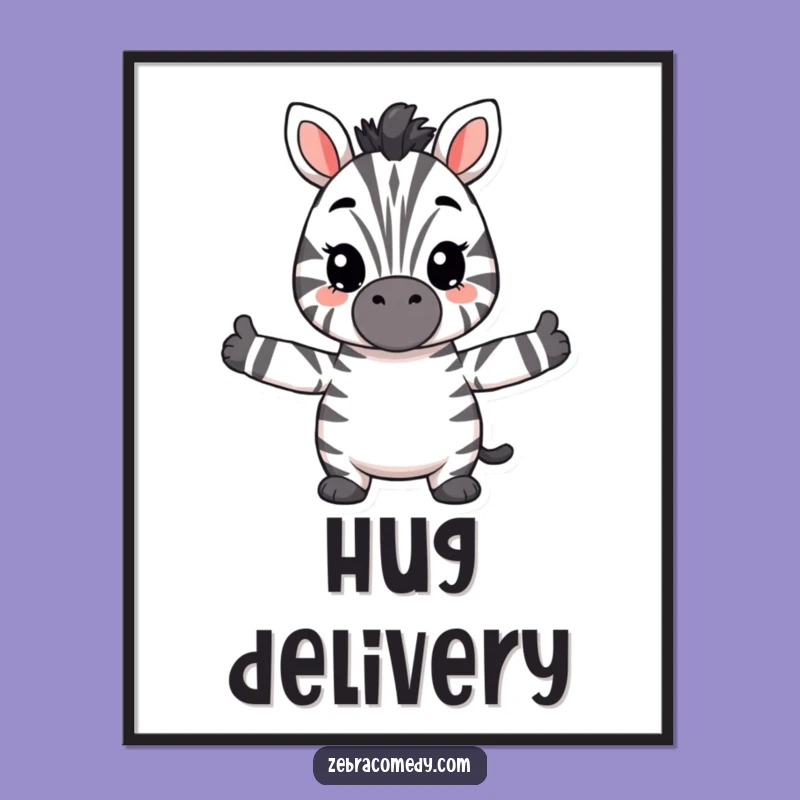 Funny Hugging Zebra Poster, Adorable Wall Art for a Cheerful and Funny Space