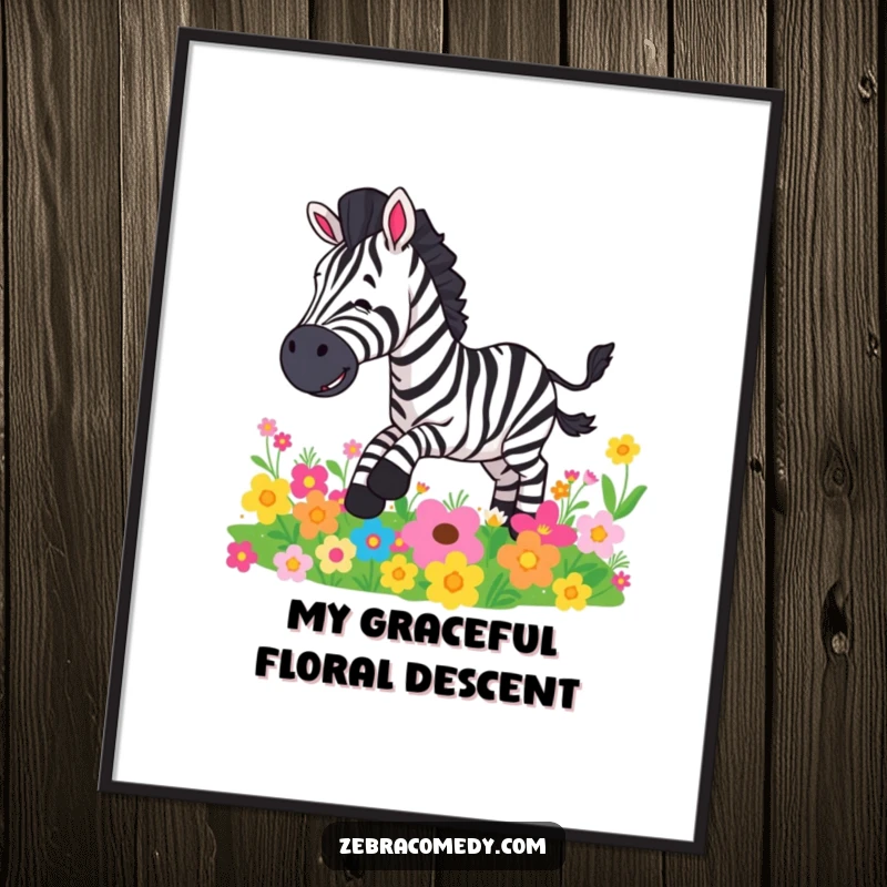 Funny poster print of a cartoon zebra comically slipping on a colorful patch of flowers, capturing a moment of surprise.