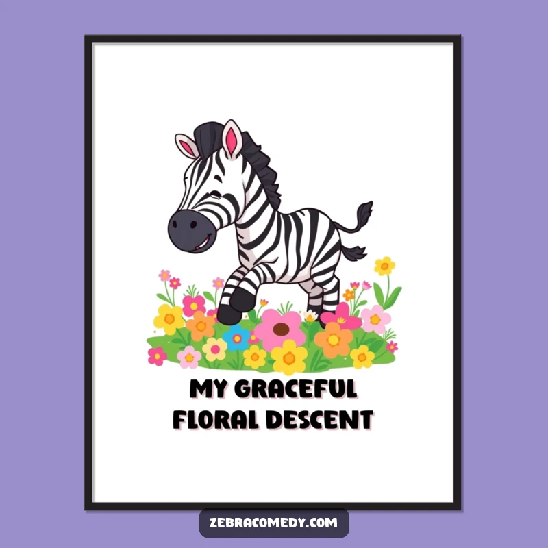 Funny Zebra Flower Slip Poster: Hilarious Wall Art for a Laugh