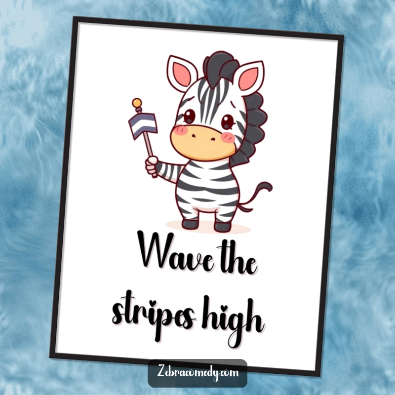 Funny Zebra Poster: A happy zebra enthusiastically waves a striped flag, creating a vibrant and joyful piece of art.