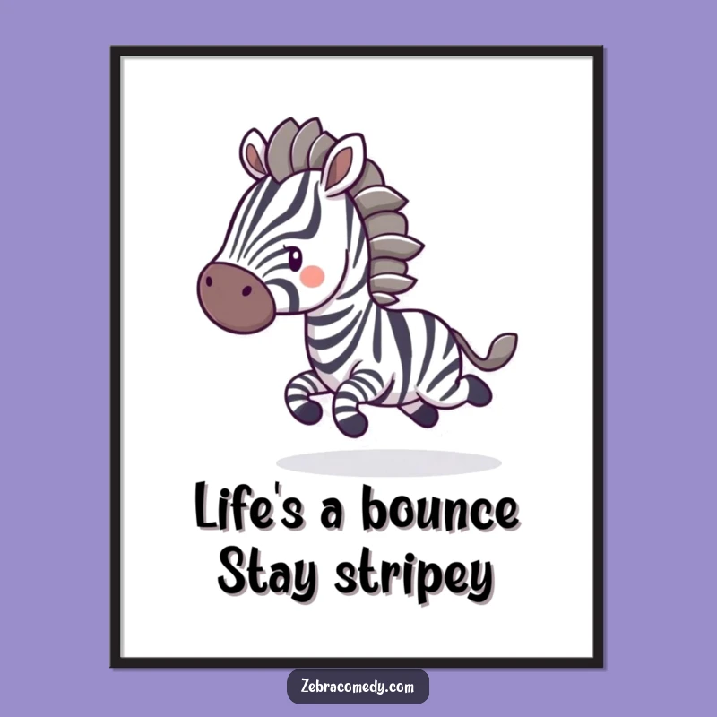 Free Printable Wall Art: Funny Bouncing Zebra - Hilarious Downloadable Decor