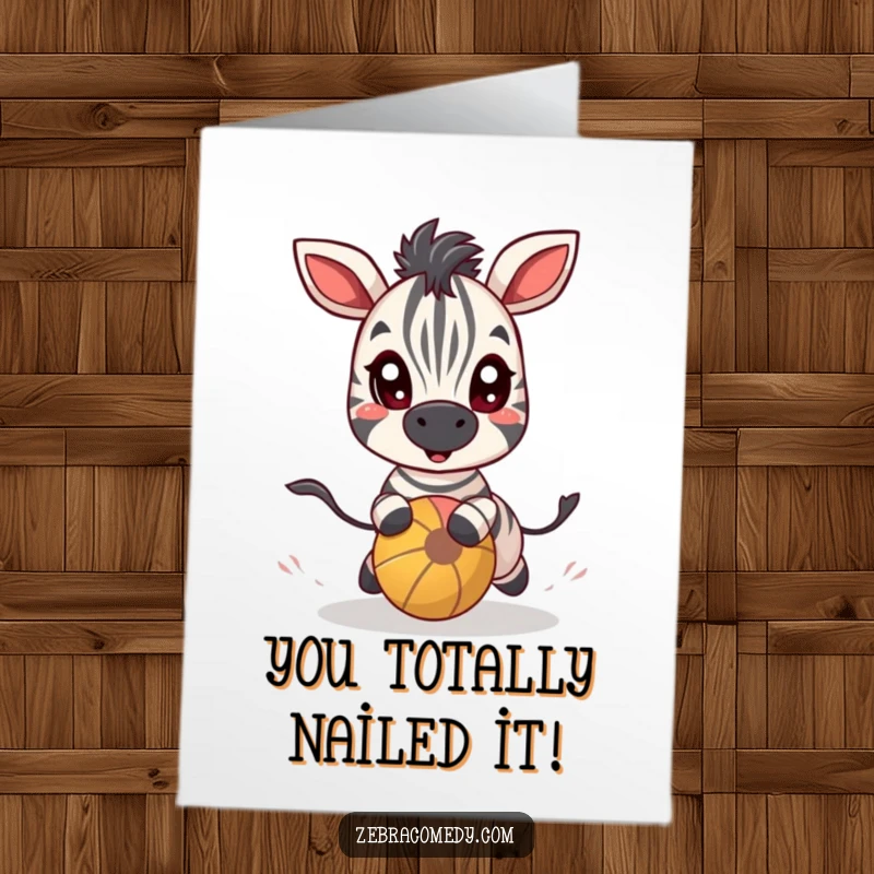 Funny Free Printable Congratulations Card: A happy zebra with wide eyes enthusiastically chasing a bouncy ball, symbolizing pure fun.