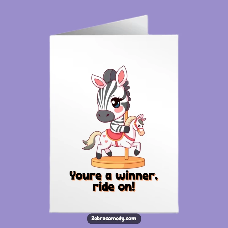 Free Printable Congrats Card: Winking Zebra Carousel - Humorous Downloadable Gift!