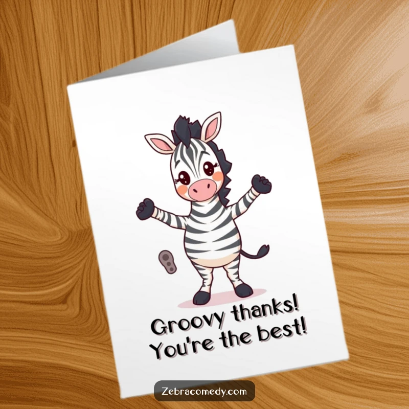 Funny Free Printable Thank You Card: A zebra character does a comically silly dance with its legs crossed, expressing heartfelt thanks humorously.