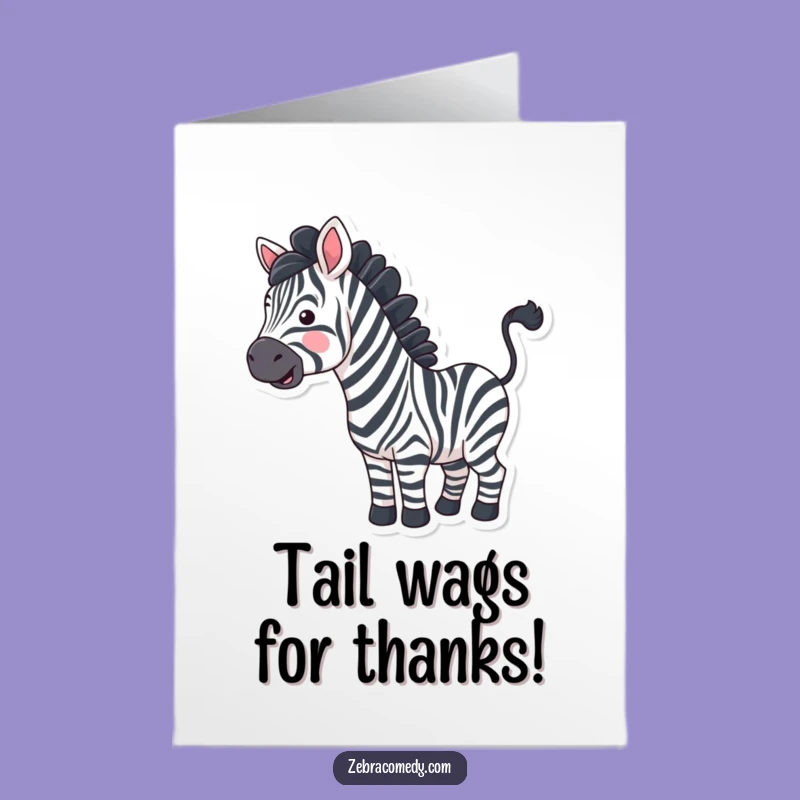 Free Printable Thank You Card: Wavy Zebra Tail Wiggle - Funny