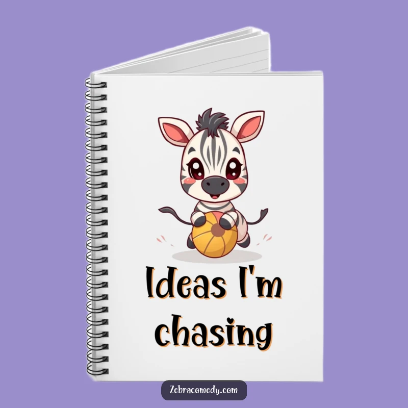 Funny Zebra Ball Chase Notebook: Jot Down Your Playful Ideas with This Hilarious Journal